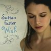 My Heart Was Set on You – sung by Sutton Foster