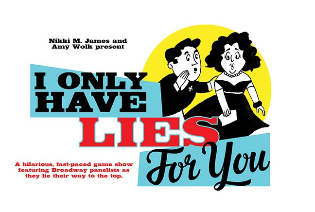 I Only Have Lies for You
